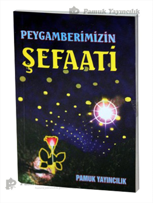 Peygamberimizin Şefaati / Peygamber-005