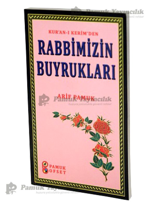 Rabbimizin Buyrukları / Sohbet-027