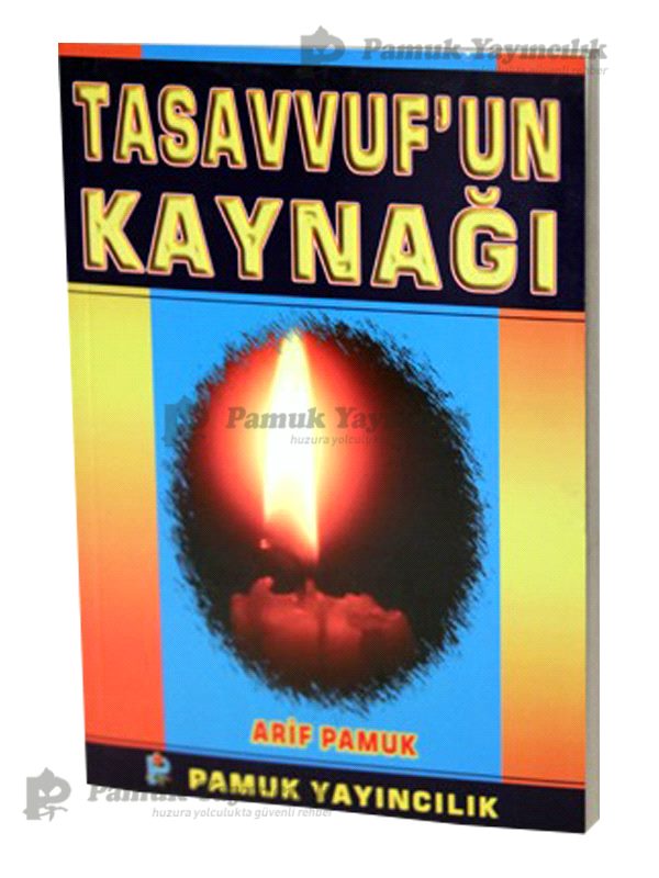 Tasavvufun Kaynağı / Tasavvuf-026