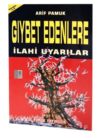 Gıybet Edenlere İlahi Uyarılar / Sohbet-015