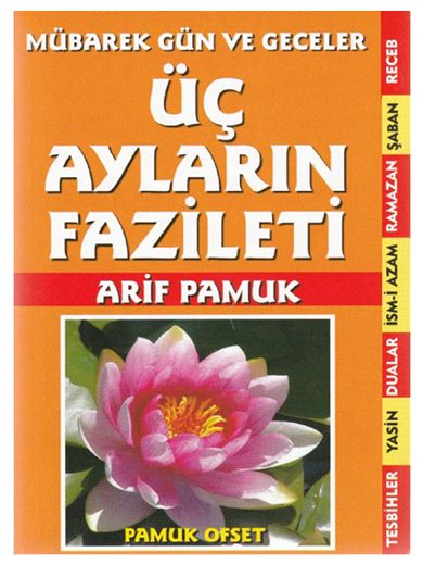 Mübarek Gün ve Geceler Üç Ayların Fazileti / Üçaylar-210