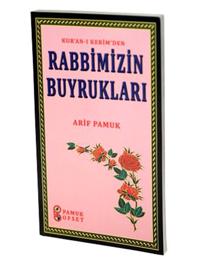 Rabbimizin Buyrukları / Sohbet-027