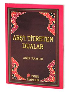 Arşı Titreten Dualar / Dua-103