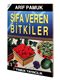 Şifa Veren Bitkiler / Bitki-019
